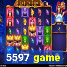 5597 game